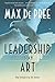 Leadership Is an Art by Max Depree