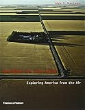 Designs on the Land: Exploring America from the Air by