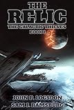 The Relic (The Galactic Thieves Book 1)