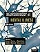Neurobiology of Mental Illness