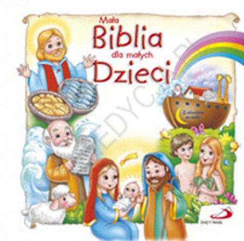 Mala Biblia dla malych Dzieci