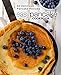 Easy Pancake Cookbook: 50 Delicious Pancake Recipes by BookSumo Press
