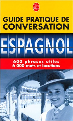 Guide pratique de conversation espagnol latino-américain