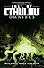 Fall of Cthulhu Omnibus (Fall of Cthulhu Vol. 1: The Fugue) by Michael Alan Nelson, Greg Scott