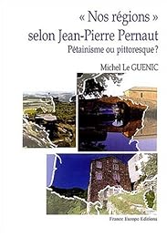 Nos régions selon Jean-Pierre Pernaut