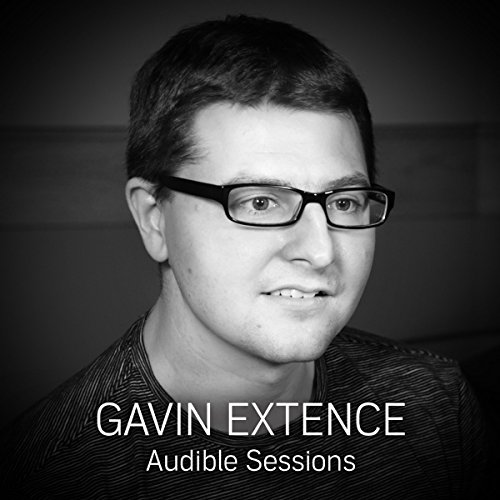 FREE: Audible Sessions with Gavin Extence: Exclusive interview