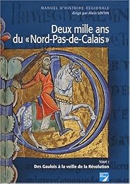 Deux mille ans du Nord-Pas-de-Calais
