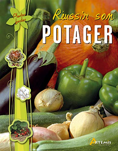 Réussir son potager by Marcel Guedj