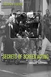 Secrets of Screen Acting (Theatre Arts Book)