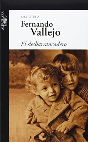 El desbarrancadero (Spanish Edition)