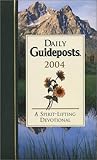 Daily Guideposts 2004: A Spirit-Lifting Devotional