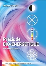 Précis de bio-énergétique