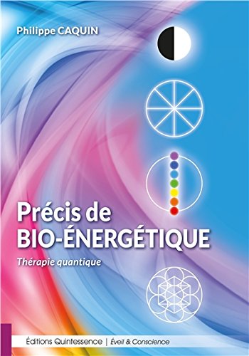 Précis de bio-énergétique