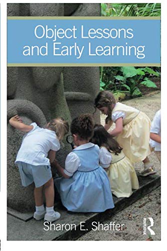 [Book] Object Lessons and Early Learning [K.I.N.D.L.E]
