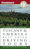 Frommer's Tuscany & Umbria's Best-Loved Driving Tours by British Auto Association