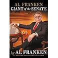 Al Franken, Giant of the Senate