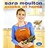 Sara Moulton Cooks at Home