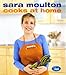 Sara Moulton Cooks at Home