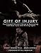 Gift of Injury