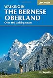 Walking in the Bernese Oberland (International series)