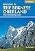 Walking in the Bernese Oberland (International series)