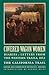 Covered Wagon Women, Volume 4: Diaries and Letters from the Western Trails, 1852: The California Trail