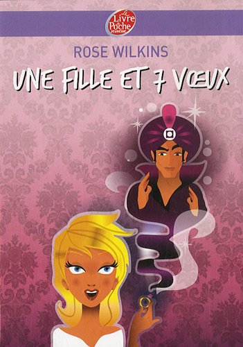 Une  fille et 7 voeux