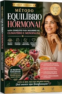 25 RECEITAS FUNCIONAIS PARA AJUDAR NO EQUILÍBRIO HORMONAL DURANTE O CLIMATÉRIO E MENOPAUSA