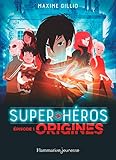 Super-Héros (Tome 1) - Origines (French Edition) by 