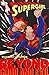 Supergirl: Beyond Good and Evil
