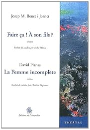 Faire ça ! À son fils ?