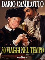 30 Viaggi nel Tempo (Italian Edition)