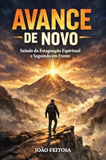 Livro Avance De Novo: Saindo da Estagnação Espiritual e Seguindo em Frente