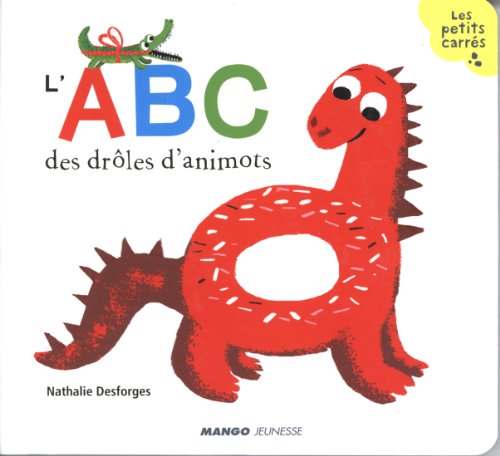 L' ABC des drôles d'animots