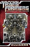 Transformers: Revenge of the Fallen Movie Prequel - Alliance