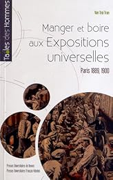 Manger et boire aux Expositions universelles