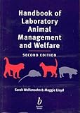 Handbook of Laboratory Animal Management and Welfare, Wolfensohn, Sarah and Lloyd, Maggie, 0632050527