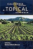 California History: A Topical Approach, , 0882959719