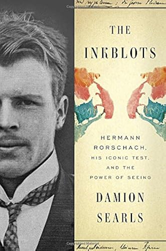 Download The Inkblots: Hermann Rorschach, His Iconic Test, and the Power of Seeing PDF