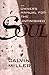 An Owner's Manual for the Unfinished Soul by