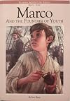 Marco and the Fountain of Youth, Book One Florida Adventure Series