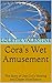 Cora's Wet Amusement: The Story of One Girl's Wetting and Diaper Humiliation