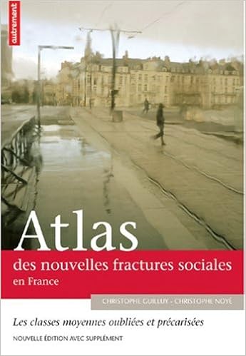 Atlas Des Nouvelles Fractures Sociales En France Les - 