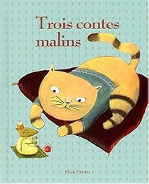 Trois contes malins