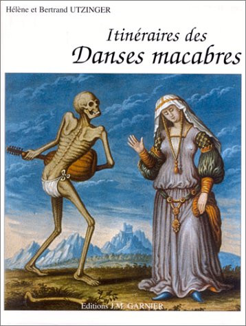 Itinéraires des Danses macabres (French Edition) by Hélène Utzinger (Hardcover)