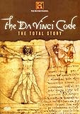 The Da Vinci Code: The Total Story - Special Edition (The History Channel)