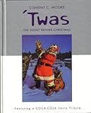 Hardcover 'Twas the Night Before Christmas Featuring a Coca-Cola Santa Tribute Book