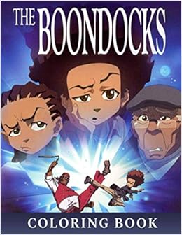 The Boondocks Coloring Book Great Coloring Book For Kids Funny Relaxing Freitag Berthold 9798555331595 Amazon Com Books