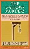 The Gallows Murders (Tudor Whodunnits Featuring Roger Shallot)