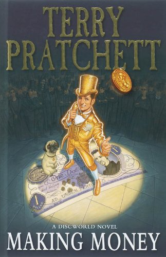Making Money (Discworld Novels)